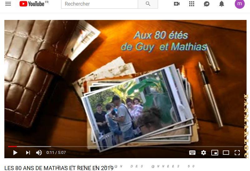 VIDEO 2019 LES 80 ANS DE MATHIAS ET GUY.JPG